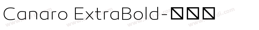Canaro ExtraBold字体转换